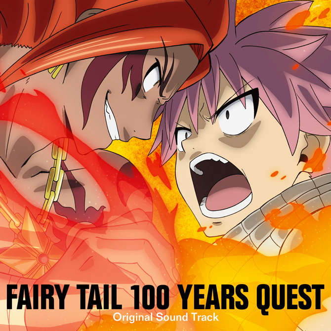 アルバム『FAIRY TAIL 100 年クエスト』 Original Soundtrack